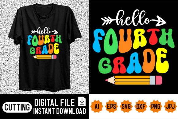 Hello Fourth Grade Back to School Shirt: A Practical Resource for Educators and Parents