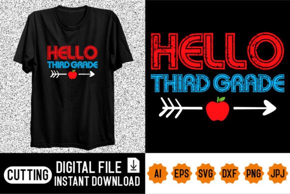 Hello Third Grade Back to School Shirt