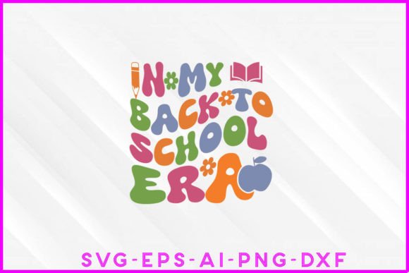 In My Back to School Era Groovy