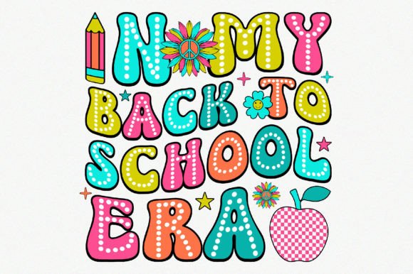 In My Back to School Era Sublimation PNG: A Versatile Design for Modern Creators